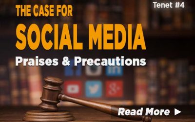 Tenet #4: The Case for Social Media