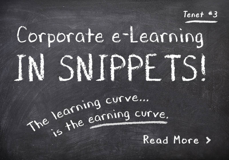 Tenet #3: Corporate eLearning in Snippets
