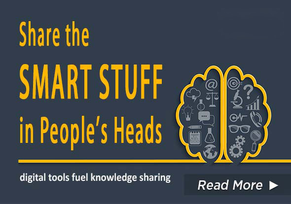 Share the Smart Stuff in People’s Heads